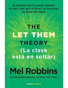 La Teoría Let Them. La Clave Está En Soltar