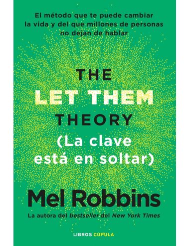 La Teoría Let Them. La Clave Está En Soltar