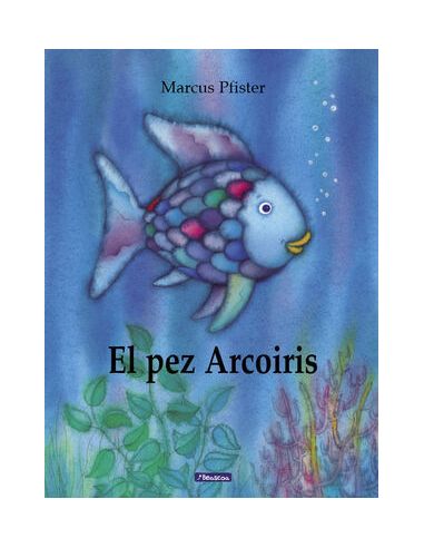 El Pez Arcoíris (El Pez Arcoíris)