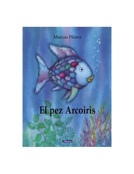 El Pez Arcoíris (El Pez Arcoíris)