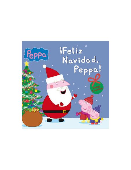 Peppa Pig. Un Cuento - ¡Feliz Navidad, Peppa!
