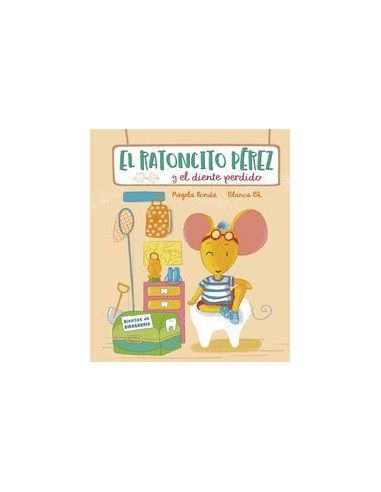 El Ratoncito Pérez Y El Diente Perdido
