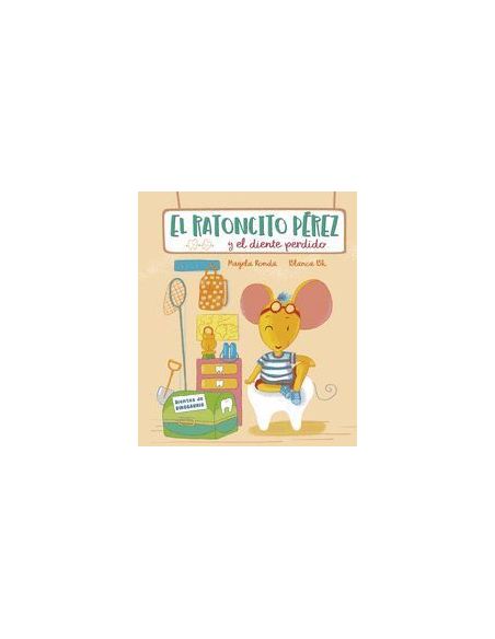 El Ratoncito Pérez Y El Diente Perdido