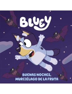 Bluey - Buenas Noches, Murciélago De La Fruta (Edición En Español)