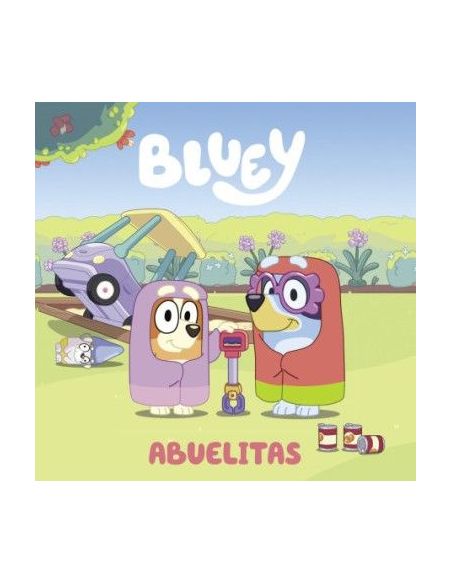 Bluey. Un Cuento - Abuelitas (Edición En Español)