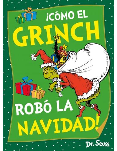 ¡Cómo El Grinch Robó La Navidad! (Dr. Seuss)