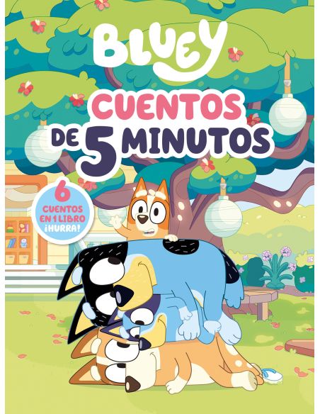 Bluey. Recopilatorio De Cuentos - Cuentos De 5 Minutos