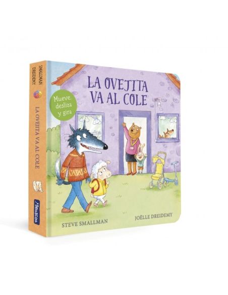 La Ovejita Va Al Cole (La Ovejita Que Vino A Cenar. Libro De Cartón)