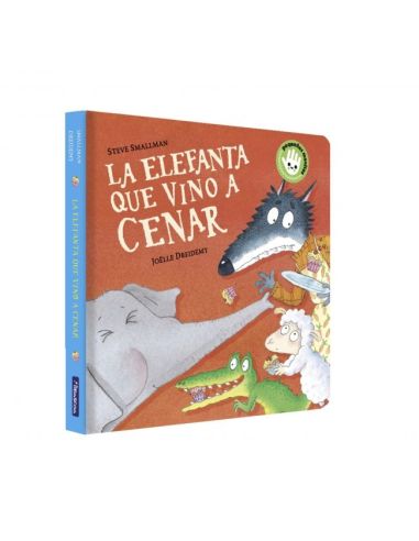 La Elefanta Que Vino A Cenar (La Ovejita Que Vino A Cenar. Libro De Cartón)