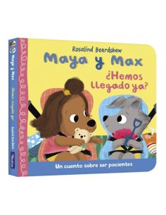 Maya Y Max - ¿Hemos Llegado Ya?