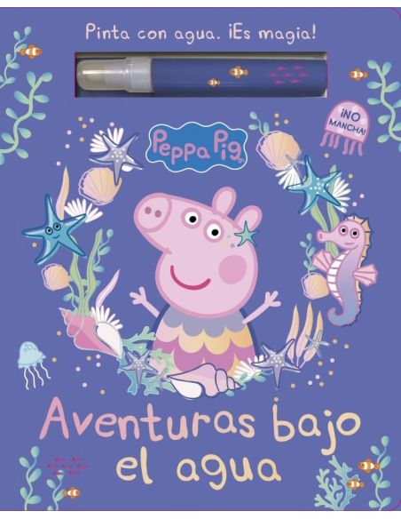 Aventuras Bajo El Agua (Peppa Pig. Actividades)