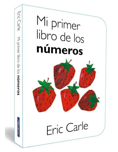 Mi Primer Libro De Los Números (Colección Eric Carle)