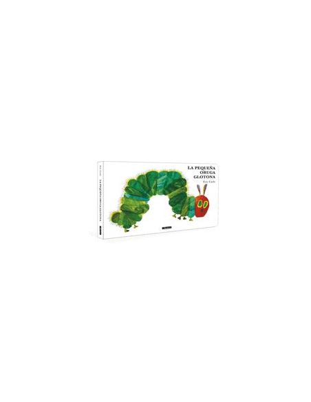 La Pequeña Oruga Glotona (Colección Eric Carle)