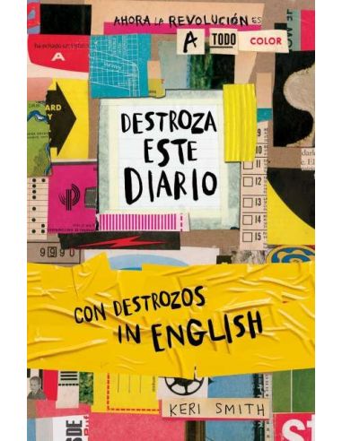 Destroza Este Diario. Ahora A Todo Color Y Con Destrozos In English