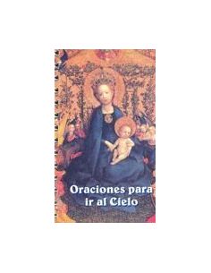 Oraciones Para Ir Al Cielo