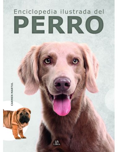Enciclopedia Ilustrada Del Perro