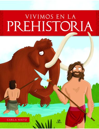 Vivimos En La Prehistoria