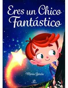 Eres Un Chico Fantástico