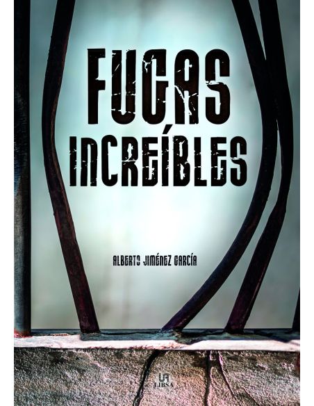 Fugas Increíbles