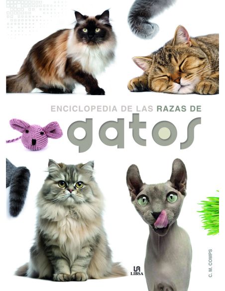 Enciclopedia De Las Razas De Gatos