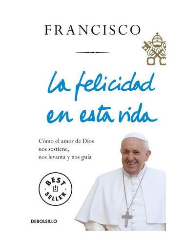 La Felicidad En Esta Vida|Libreriasalesiana