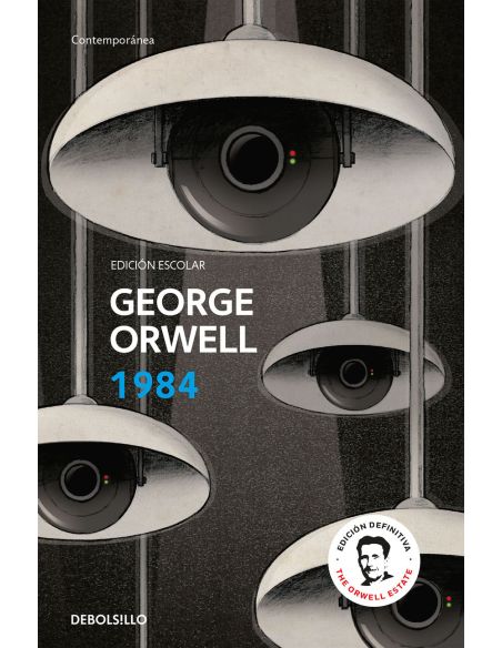 1984 (Edición Escolar) (Edición Definitiva Avalada Por The Orwell Estate)