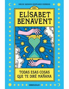 Todas Esas Cosas Que Te Diré Mañana