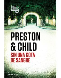 Sin Una Gota De Sangre (Inspector Pendergast 20)