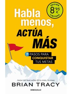 Habla Menos, Actúa Más (Campaña De Verano Edición Limitada)