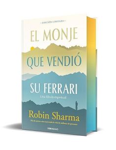 El Monje Que Vendió Su Ferrari (Edición Limitada Con Cantos Tintados)