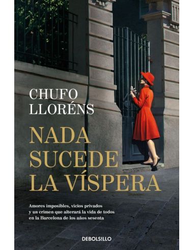 Nada Sucede La Víspera