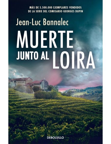 Muerte Junto Al Loira (Comisario Dupin 12)