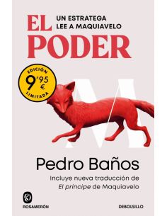 El Poder. Un Estratega Lee A Maquiavelo  (Campaña De Verano Edición Limitada)
