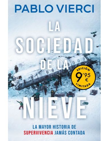 La Sociedad De La Nieve (Campaña De Verano Edición Limitada)