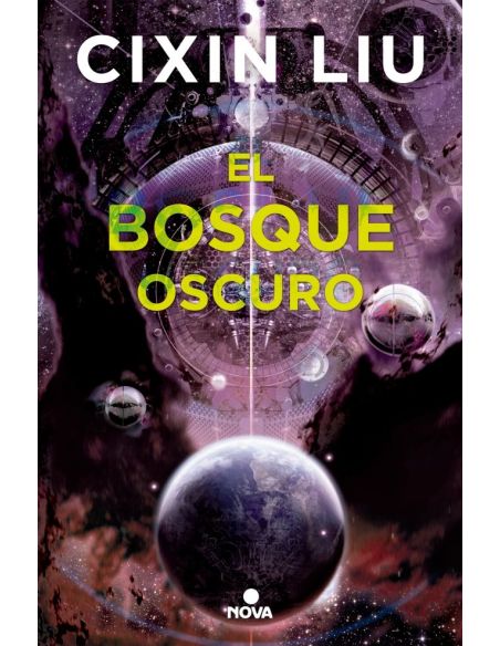El Bosque Oscuro (Trilogía De Los Tres Cuerpos 2)