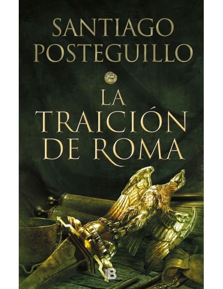La Traición De Roma (Trilogía Africanus 3)