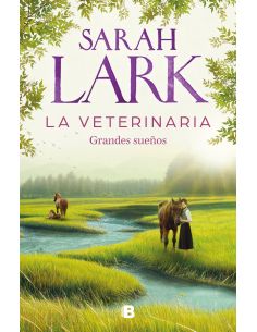 La Veterinaria. Grandes Sueños