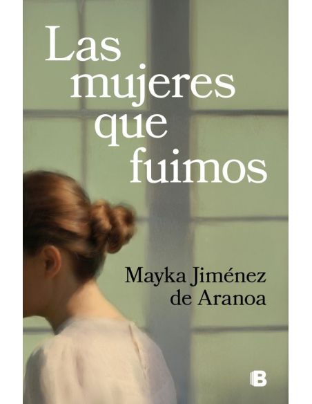 Las Mujeres Que Fuimos