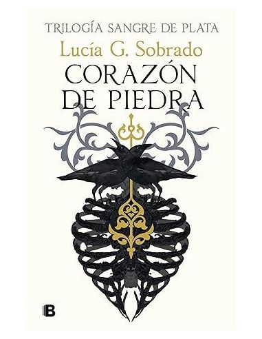 Corazón De Piedra (Sangre De Plata 1)