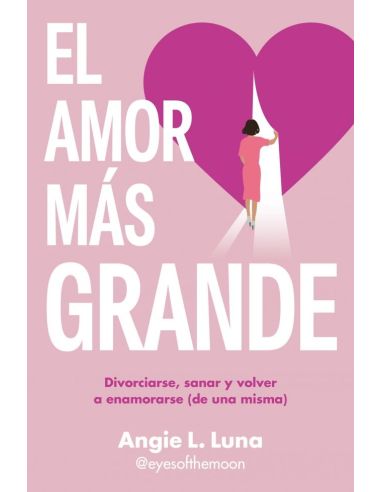 El Amor Más Grande