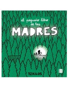 El Pequeño Libro De Las Madres