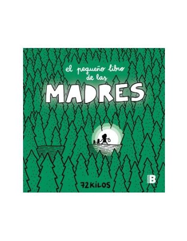 El Pequeño Libro De Las Madres
