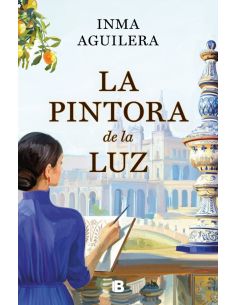 La Pintora De La Luz (La Cartuja 2)