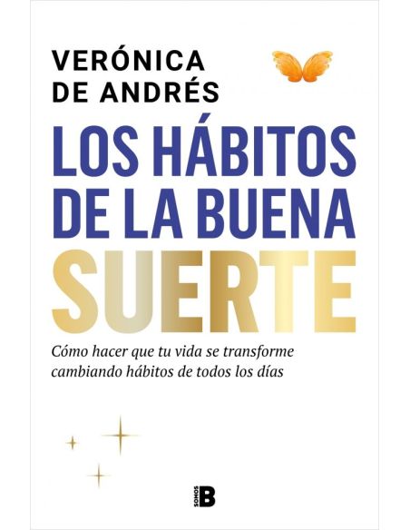 Los Hábitos De La Buena Suerte