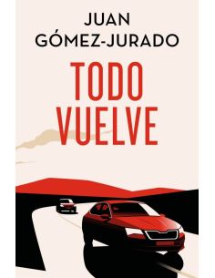 Todo Vuelve (Edición Especial Limitada) (Todo Arde 2)