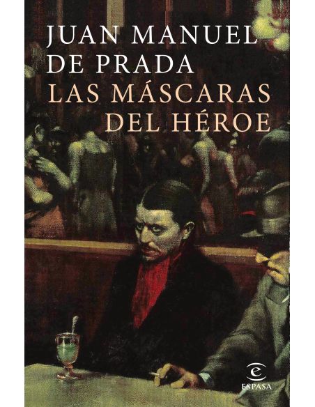 Las Máscaras Del Héroe