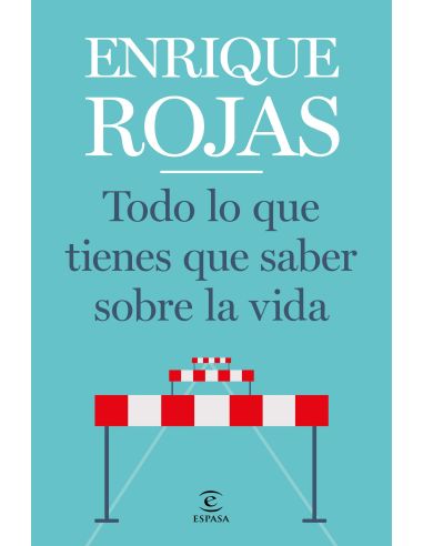 Todo Lo Que Tienes Que Saber Sobre La Vida