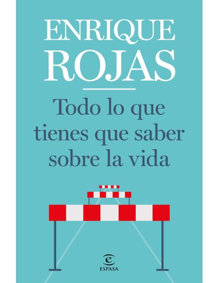 Todo Lo Que Tienes Que Saber Sobre La Vida