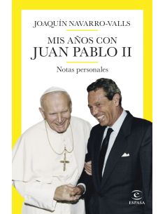 Mis Años Con Juan Pablo Ii