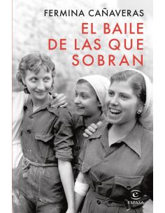 Baile De Las Que Sobran, El